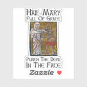 Schlag den Teufel ins Gesicht! Aufkleber (Blatt)