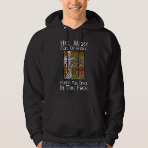 Schlag den Teufel ins Gesicht! Hoodie