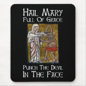 Schlag den Teufel ins Gesicht! Mousepad (Vorne)