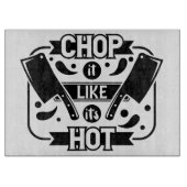 Schlag es, als wäre es heiß schneidebrett (Vorderseite)