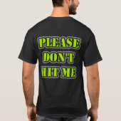Schlag mich bitte nicht! T-Shirt (Rückseite)