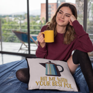 Schlag mich mit deinem besten Post Retro-Kaffee. Kissen