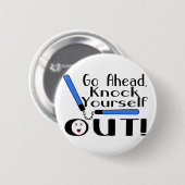 Schlag sich heraus button (Vorne & Hinten)