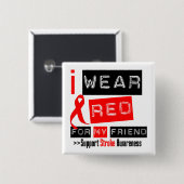 Schlaganfall Bewusstsein ich trage rote Band für m Button (Vorne & Hinten)