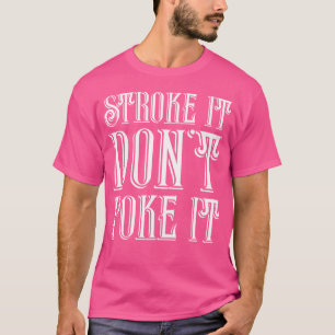 Schlaganfall es nicht poke it Billard Pool Fun s T-Shirt