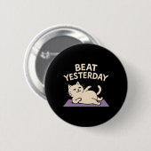 Schlage Gestern Lustige Katze Yoga Mat Button (Vorne & Hinten)