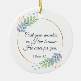 Schlagen Sie Ihre Ängste auf Ihm 1 Peter 5:7 Keramik Ornament