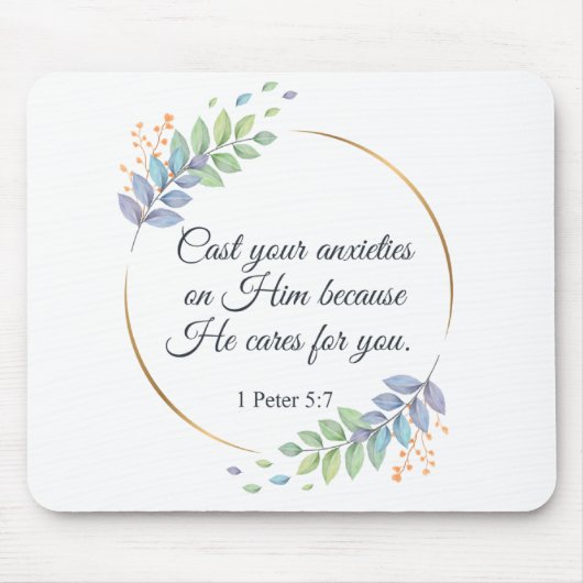 Schlagen Sie Ihre Ängste auf Ihm 1 Peter 5:7 Mousepad (Vorne)