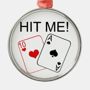 SCHLAGEN SIE MICH! Blackjack Ornament Aus Metall
