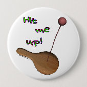 Schlagen Sie mich oben! Knopf Button (Vorderseite)