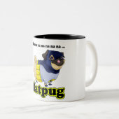 Schläger-Mops-Tasse Zweifarbige Tasse (VorderseiteRechts)