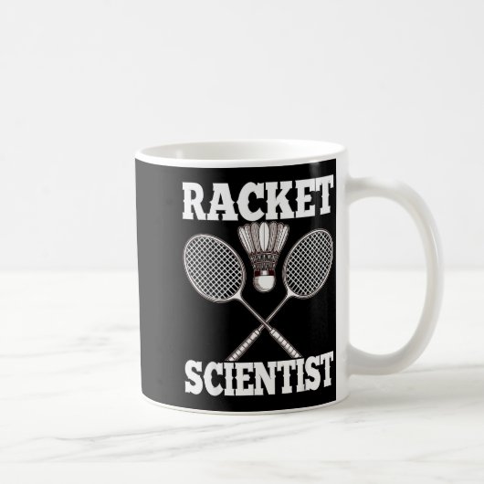 Schläger-Wissenschaftler Lustiger Badminton Kaffeetasse (Rechts)