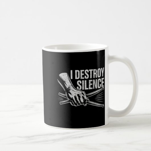 Schlagzeuger Drummer I Destroy Silence Drumming L Kaffeetasse (Rechts)