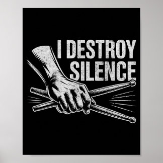 Schlagzeuger Drummer I Destroy Silence Trommeln L Poster