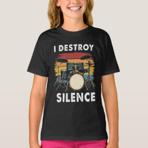 Schlagzeuger I zerstöre Stille Drum T-Shirt