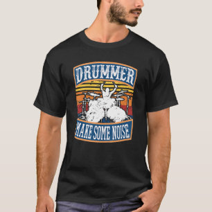 Schlagzeuger Make Noise Percussion Rock Roll Schla T-Shirt