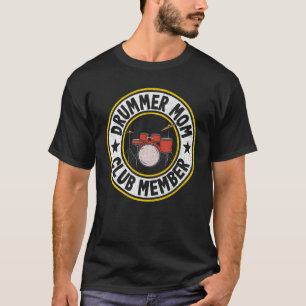 Schlagzeuger-Mutter-Club-Mitglied Frauen Trommeln T-Shirt