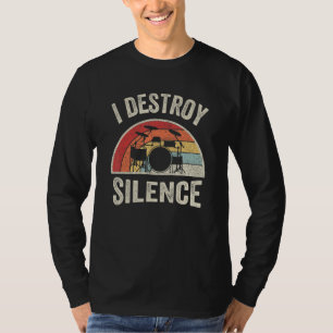 Schlagzeuger Vintage Retro I zerstöre Stille Perku T-Shirt