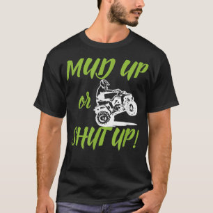 Schlamm hoch oder schmeiß die sonnige Straße für 4 T-Shirt