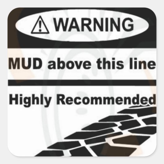 Schlamm über dieser Linie Aufkleber (Vorderseite)