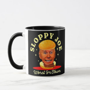 Schlampiger Joe Biden Anti Präsident  Tasse