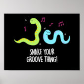 Schlange deinen Groove, den Disco-Wurm Pun Dark BG Poster (Vorne)
