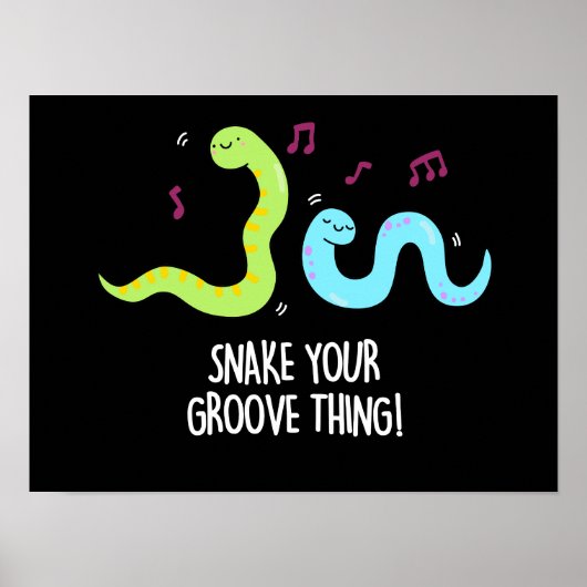 Schlange deinen Groove, den Disco-Wurm Pun Dark BG Poster (Vorne)