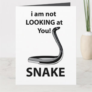Schlange ich sehe dich nicht an Funny Snake Karte