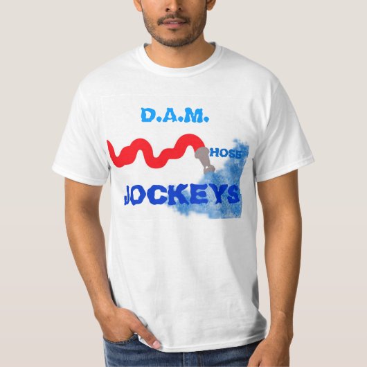 Schlauch-Jockeys T-Shirt (Vorderseite)