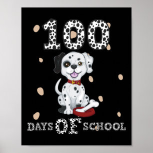 Schlauere Tage im Schulabbruch Dalmatiner Dog Teac Poster