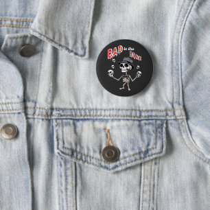 Schlecht am Knochen, lustiges Skelett Button