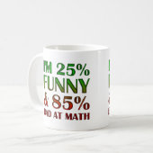 Schlecht bei Math Funny Mug oder Travel Mug Kaffeetasse (Vorderseite Links)