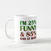 Schlecht bei Math Funny Mug oder Travel Mug Kaffeetasse (Links)