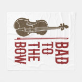 Schlecht für den Violinisten von Bow Violine Fleecedecke (Vorderseite (Horizontal))