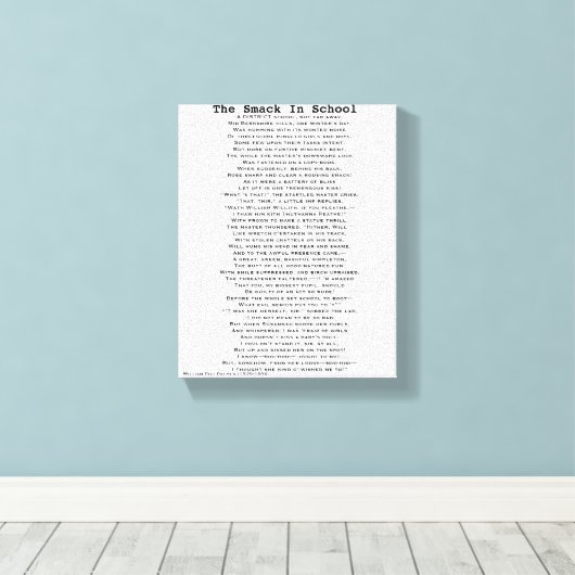 SCHLECHT IN DER SCHULE LEINWANDDRUCK (Insitu (Holzboden))