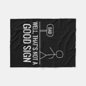 Schlecht, nicht gut signiertes lustiges Sprichwort Fleecedecke (Vorderseite (Horizontal))