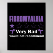 Schlecht wäre nicht zu empfehlen Fibromyalgie Bewu Poster (Vorne)