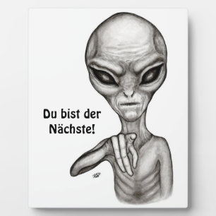 Schlechte Alien, Du bist der Nächste! Fotoplatte