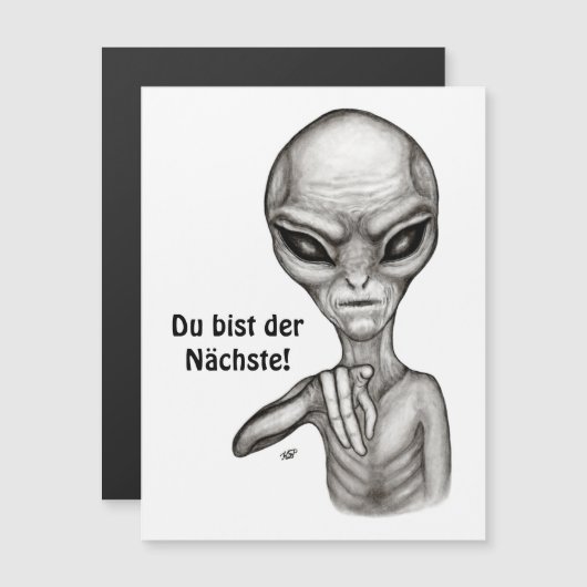 Schlechte Alien, Du bist der Nächste! Magnetkarte (Vorne/Hinten)
