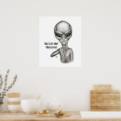 Schlechte Alien, Du bist der Nächste! Poster (Küche)