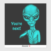 Schlechte Alien, Sie sind als Nächstes dran! Aufkleber (Blatt)