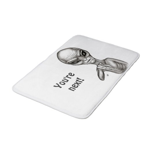 Schlechte Alien, Sie sind als Nächstes dran! Badematte (Schrägansicht)