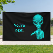 Schlechte Alien, Sie sind als Nächstes dran! Banner (Außenbereich)
