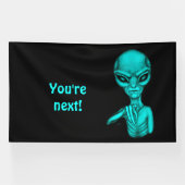 Schlechte Alien, Sie sind als Nächstes dran! Banner (Horizontal)