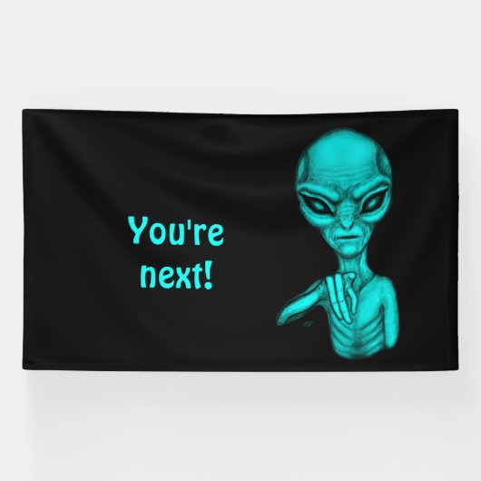 Schlechte Alien, Sie sind als Nächstes dran! Banner (Horizontal)