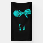 Schlechte Alien, Sie sind als Nächstes dran! Banner (Vertikal)
