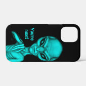 Schlechte Alien, Sie sind als Nächstes dran! Case-Mate iPhone Hülle (Rückseite (Horizontal))