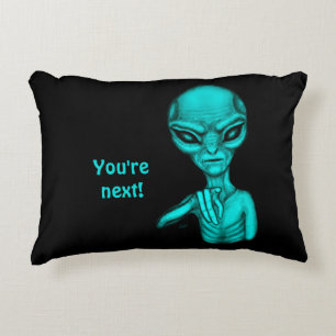 Schlechte Alien, Sie sind als Nächstes dran! Dekokissen