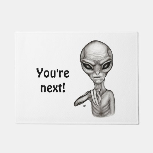 Schlechte Alien, Sie sind als Nächstes dran! Doorm Fußmatte (Vorderseite)