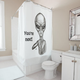 Schlechte Alien, Sie sind als Nächstes dran! Duschvorhang